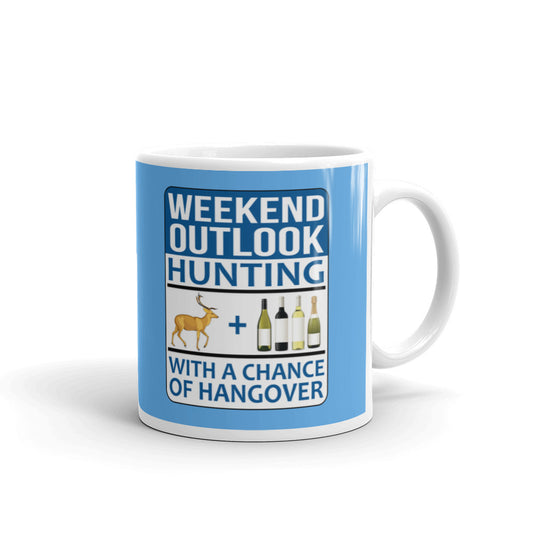 Hunting Gifts Weekend Outlook Hunting With A Chance of Hangover Coffee Mug