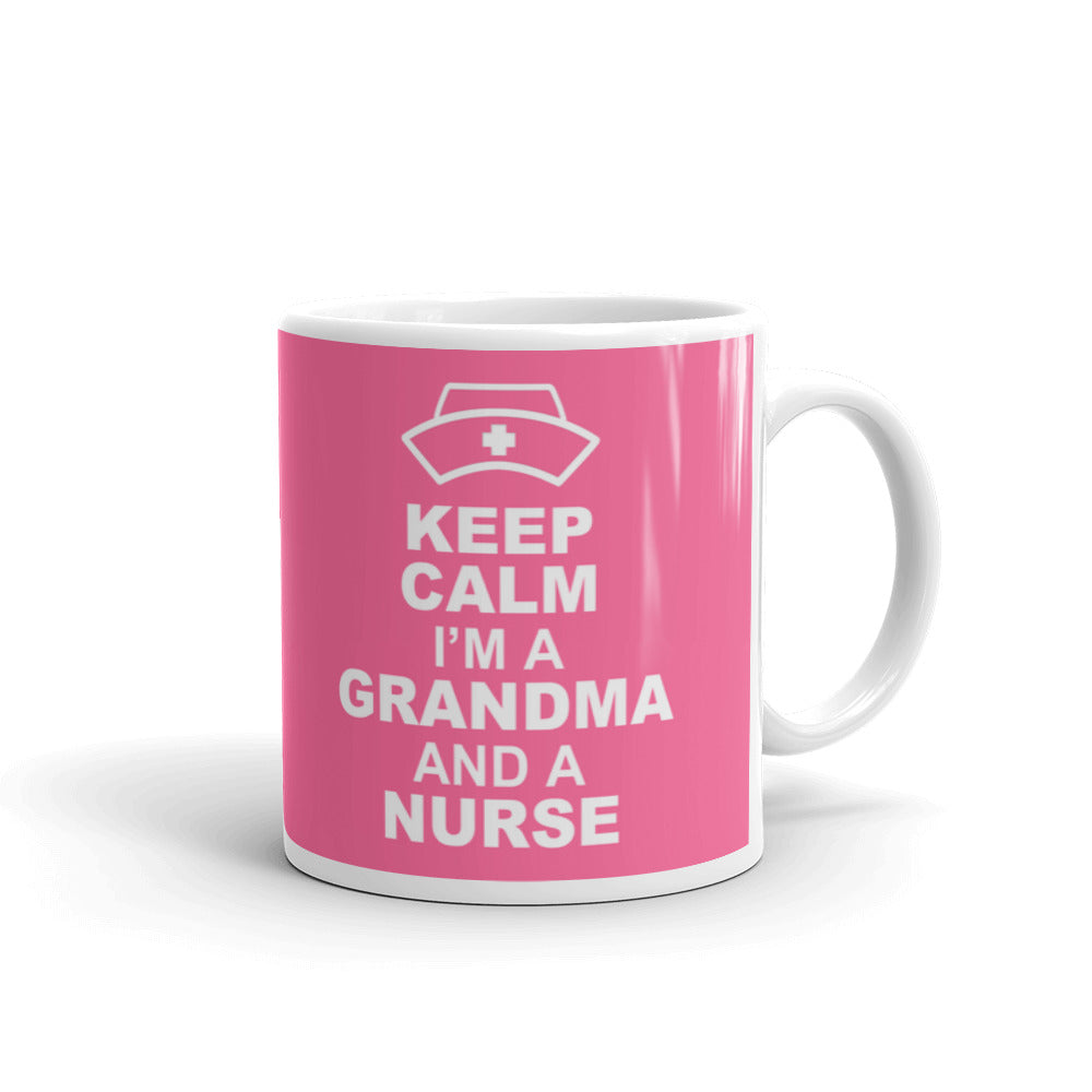 Nurse Gifts Keep Calm I'm a Grandma And A Nurse Coffee Mug