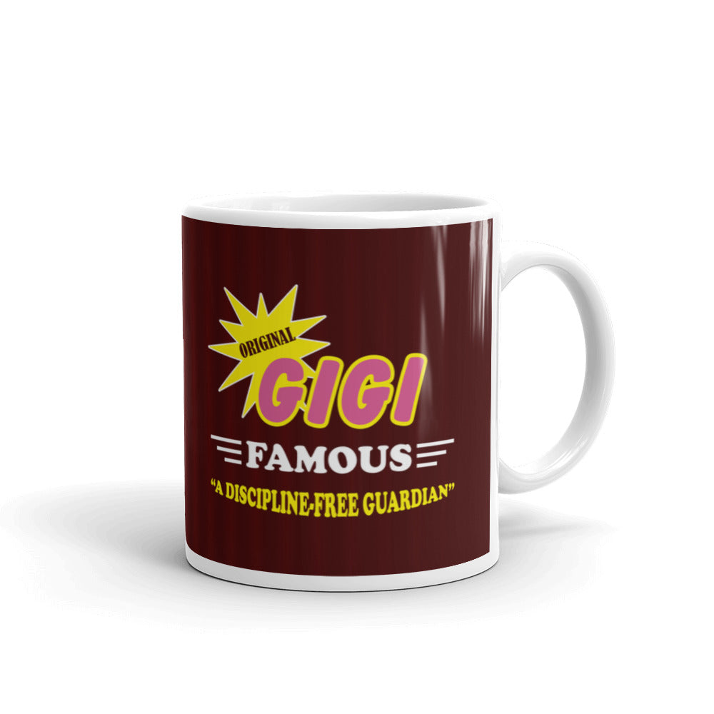 Grandma Gifts Famous Gigi A Discipline Free Guardian Coffee Mug