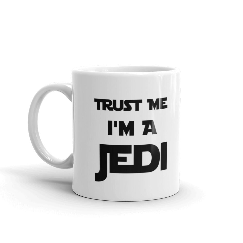 Trust ME I'm A Jedi Gifts Coffee Mug