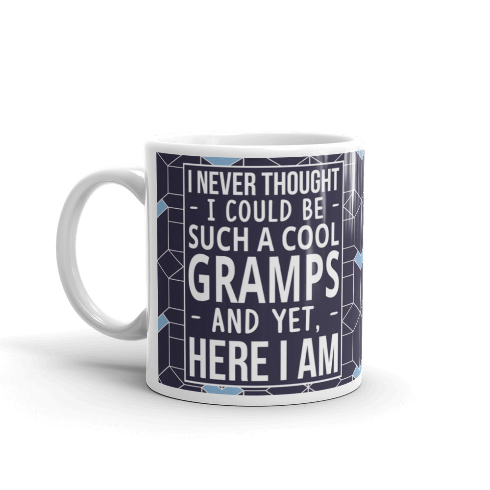 Grandpa Never Thought I Could Be Such A Cool Gramps Fathers Day Gift Coffee Mug