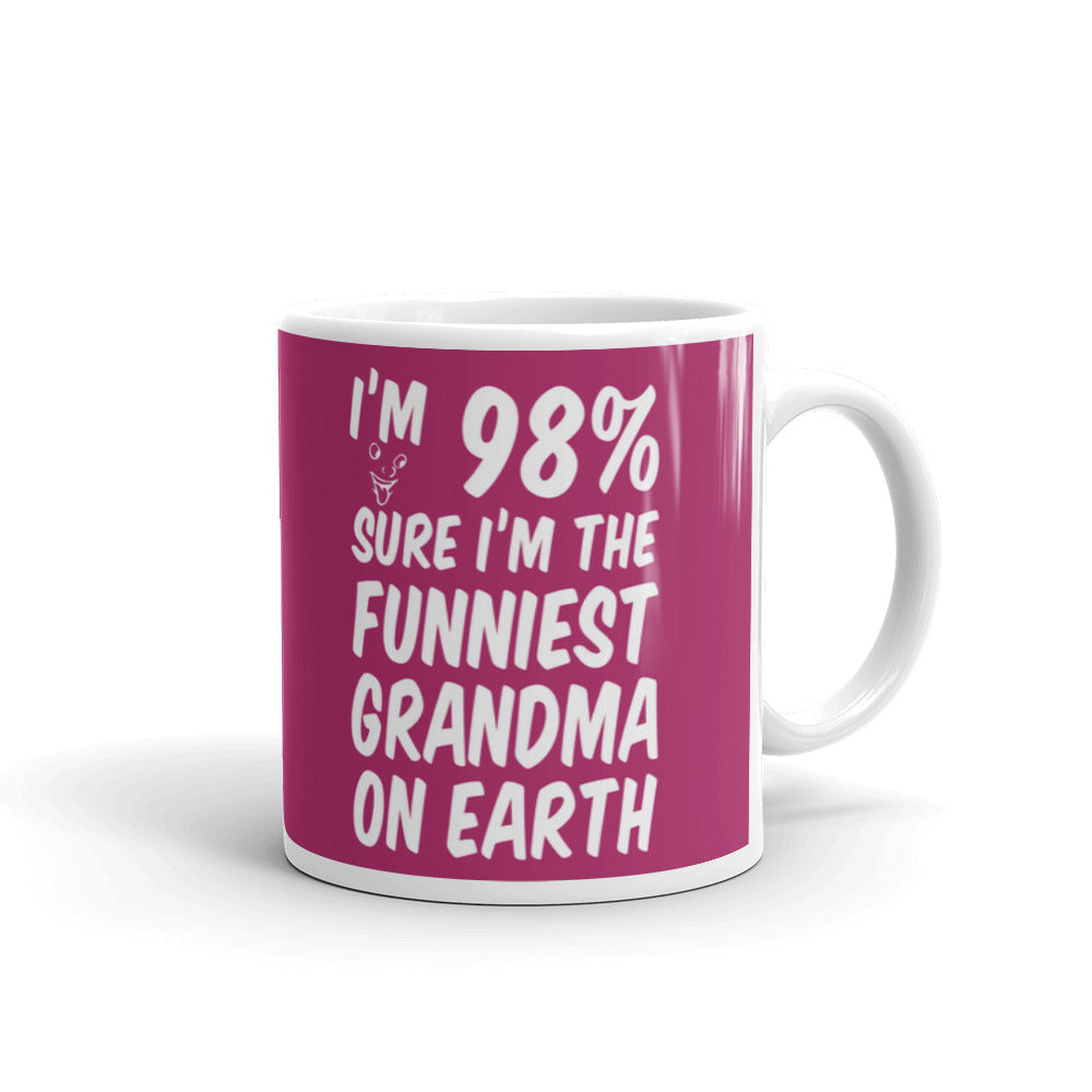 Grandma Gifts I'm 98% Sure I'm The Funniest Grandma on Earth Funny Gifts Coffee Mug