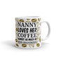 Gifts for Grandma Nanny Loves Her Coffee and Grandkids Coffee Mug