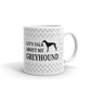 Greyhound Dog Gifts Let's Talk About my Greyhound Dog Lovers Coffee Mug