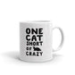 Funny Gifts One Cat Short of Crazy Tea Coffee Mug