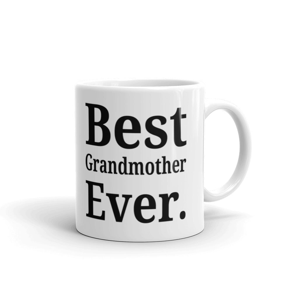 Best Grandmother Ever Gift for Grandma Coffee Mug