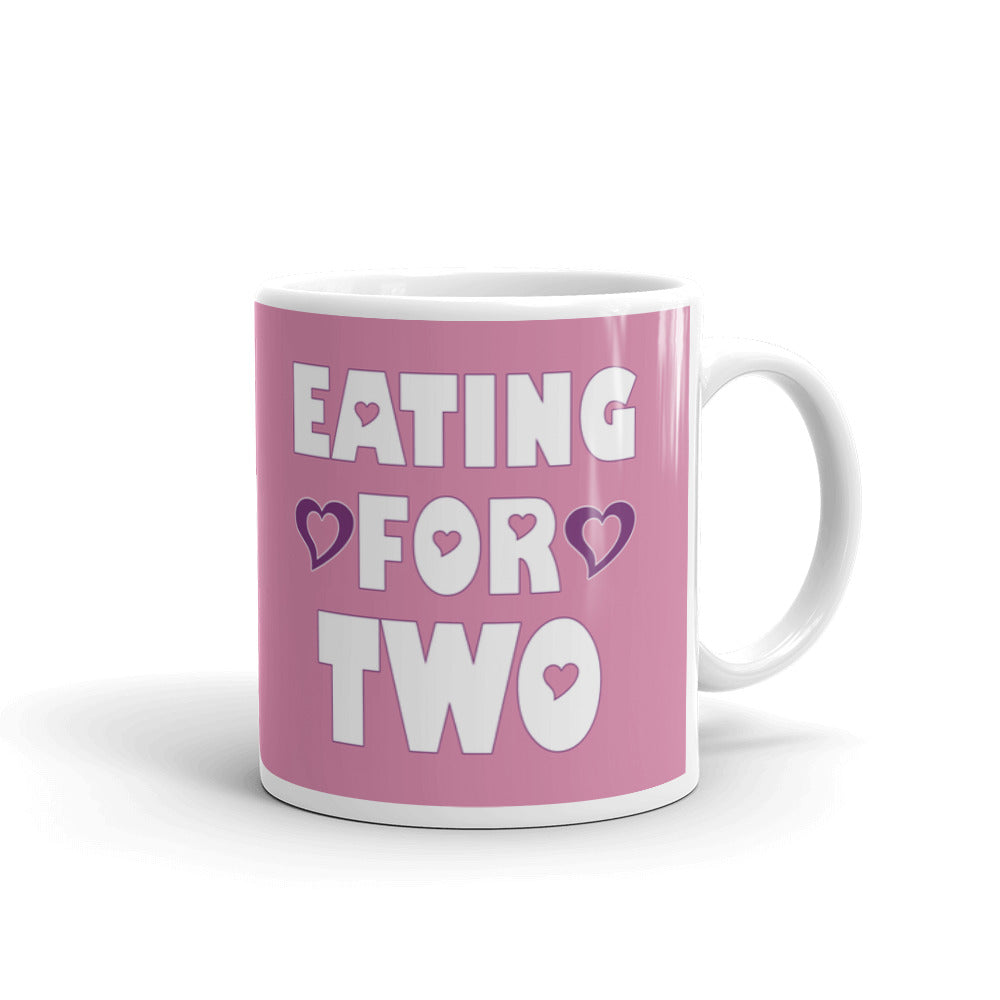 Eating for Two Expecting Pregnancy New Mom Coffee Mug