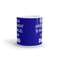 Your Argument Is Invalid I am Dad Father's Day Gift Coffee Mug