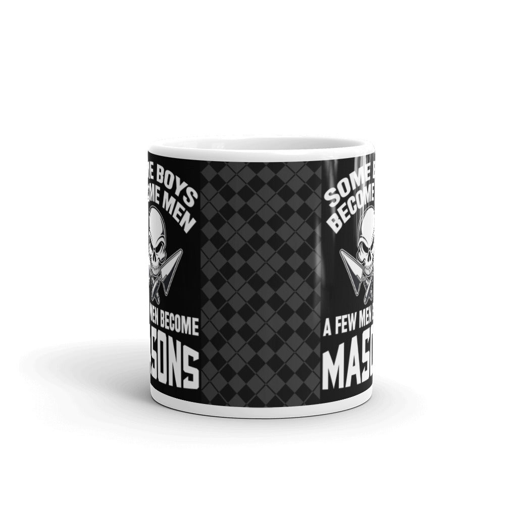 Some Boys Become Men A Few Men Become Masons Dad Coffee Mug
