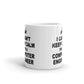 I Can't Keep Calm I'm A Computer Engineer Coffee Mug