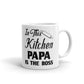 In This Kitchen Papa Is The Boss Gifts Coffee Mug