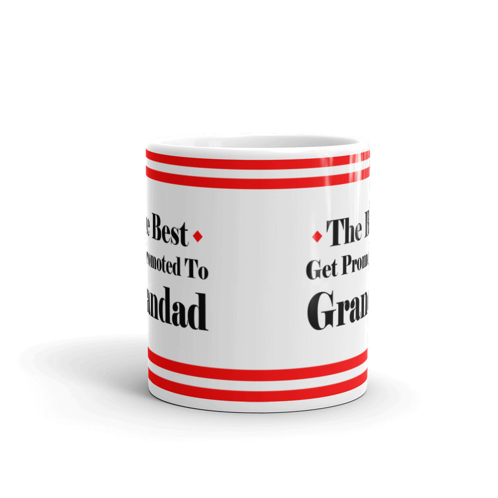 The Best Get Promoted To Granddad Expecting Coffee Mug