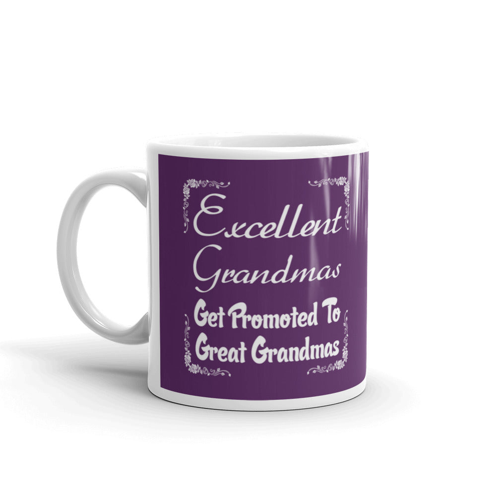 Excellent Grandmas Get Promoted Great Grandma's Coffee Ceramic Mug