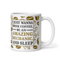 I Just Wanna Drink Coffee Be An Amazing Mechanic Coffee Ceramic Mug