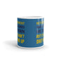 Retirement Has Calmed Me Down, Hasn't Shut Me Up Coffee Ceramic Mug