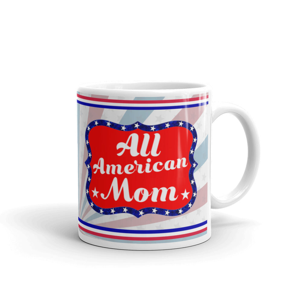 All American Mom Patriotic Coffee Ceramic Mug