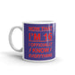 Now That I'm 16 Officially Know Everything Coffee Ceramic Mug