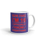 Now That I'm 16 Officially Know Everything Coffee Ceramic Mug