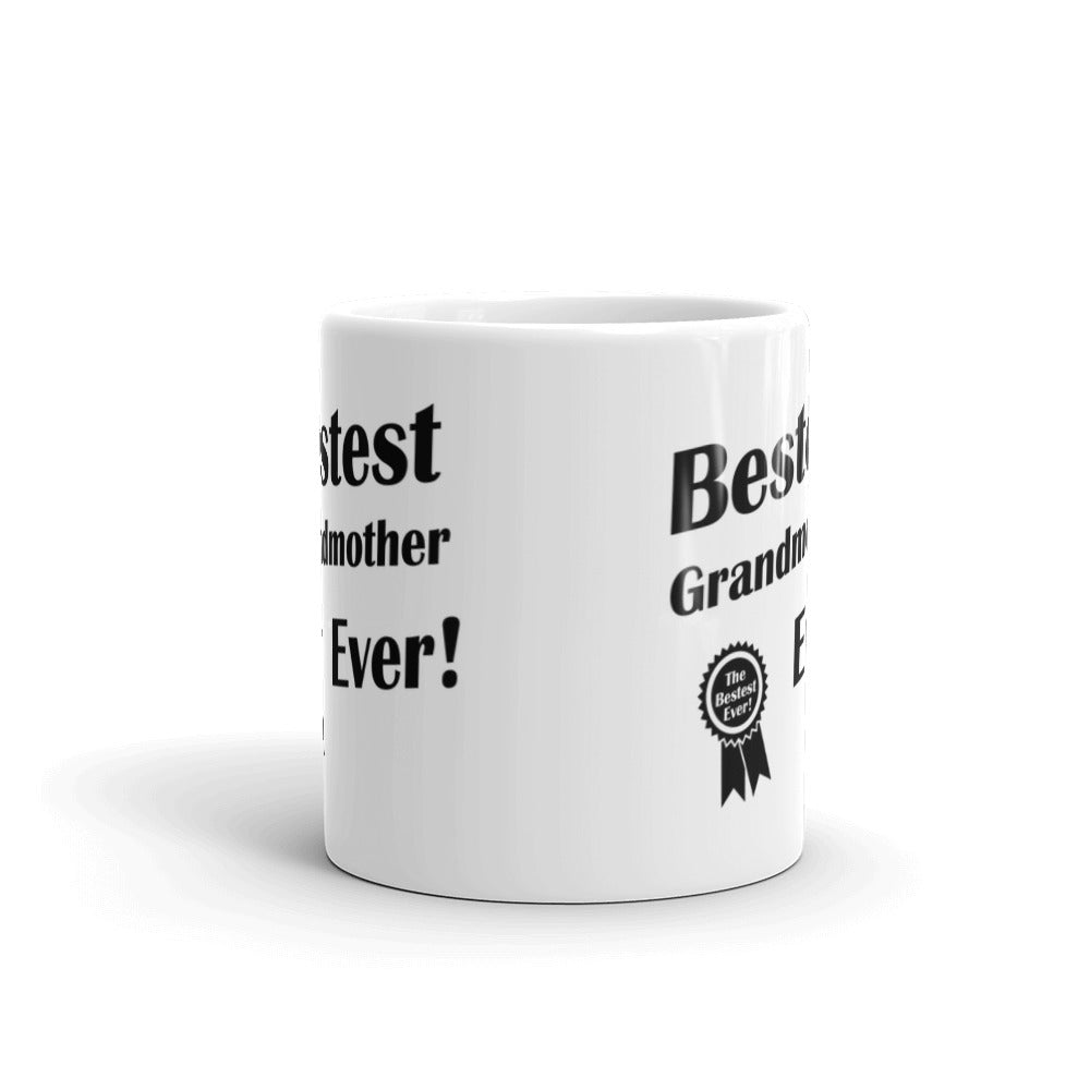 Bestest Grandmother Ever Coffee Ceramic Mug