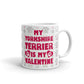 My Yorkshire Terrier Is My Valentine Coffee Tea Ceramic Mug/Cup