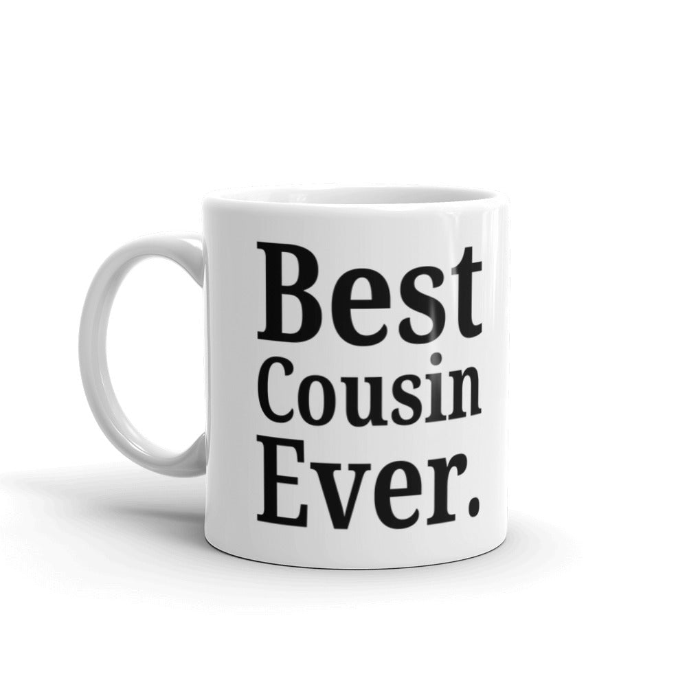 Best Cousin Ever Gift For Friends Coffee Tea Ceramic Mug/Cup