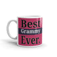 Best Grammy Ever Gift For Nanny Coffee Tea Ceramic Mug/Cup