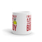 I'M Really A Dog Trapped In A Human Body Coffee Tea Ceramic Mug/Cup