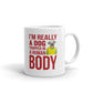 I'M Really A Dog Trapped In A Human Body Coffee Tea Ceramic Mug/Cup