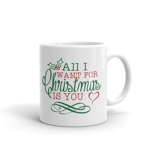 All I Want For Merry Christmas Is You Funny Gift Mug Coffee Tea Ceramic Mug/Cup