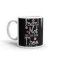 Fear Not For I Am With Thee Isaiah Coffee Ceramic Mug/Cup