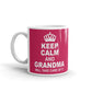Keep Calm And Grandma Will Take Care Gift Coffee Ceramic Mug/Cup