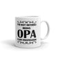 I'm Not Retired Being OPA Is My Profession Gift Coffee Ceramic Mug/Cup