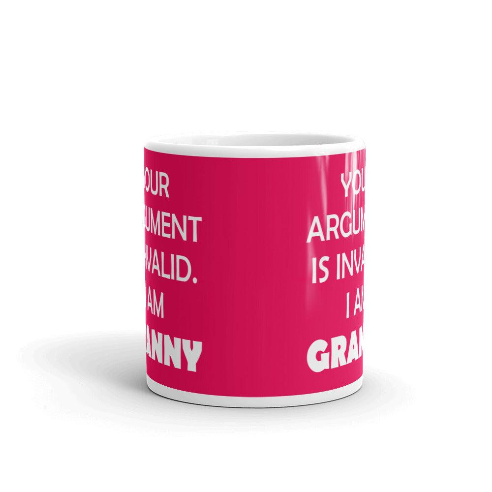 Your Argument Is Invalid I Am Granny Gift Coffee Ceramic Mug/Cup