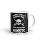 Some Boys Become Men A Few Men Become Plumbers Gift Coffee Ceramic Mug/Cup