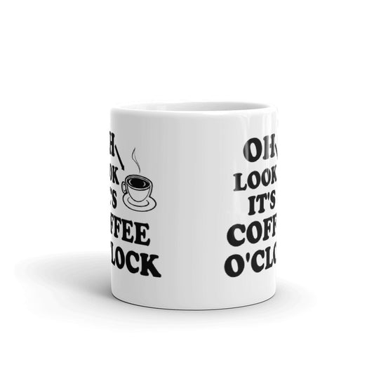 Oh Look It's Coffee O'Clock Gift Coffee Ceramic Mug/Cup