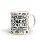 Grandpa Loves His Coffee And Grandkids Gift Coffee Ceramic Mug/Cup