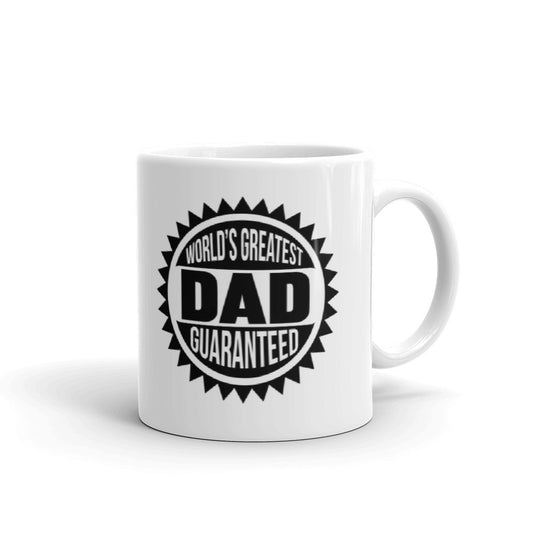World's Greatest Dad Guaranteed Father's Day Gift Coffee Ceramic Mug/Cup