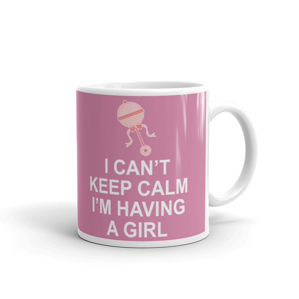 I Can't Keep Calm I'm Having A Girl Pregnancy Gift Coffee Ceramic Mug/Cup