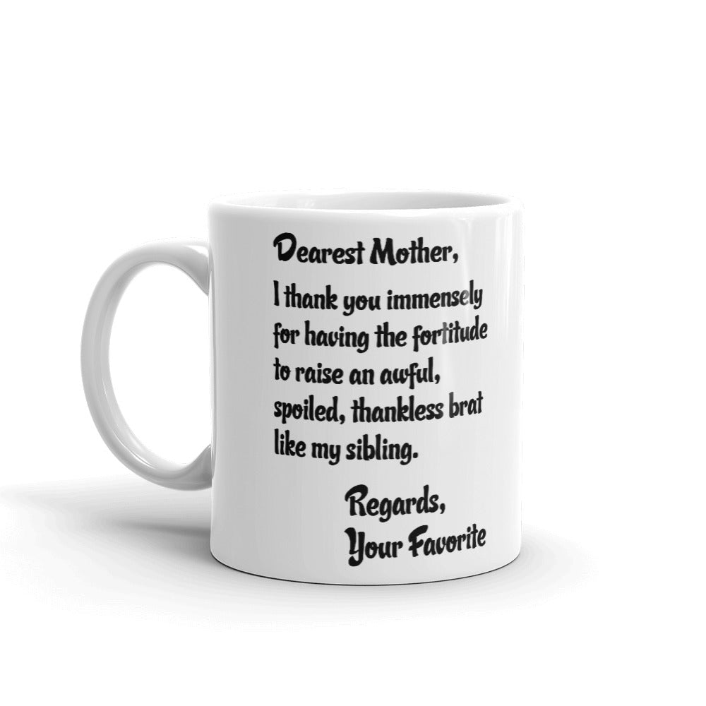 Mothers Day Gifts Dearest Mother Letter From Your Favorite Coffee Mug Tea Cup