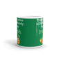 Saint Patrick's Day Gift This Coffee is Definitely Not Irish Coffee Mug Tea Cup