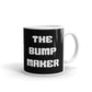 The Bump Maker Dad Gift Pregnancy Coffee Mug Tea Cup