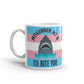 Misgender Me And  I'll Bite You Coffee Mug Tea Mug