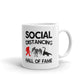 Social Distancing Hall Of Fame Coffee Mug Tea Cup