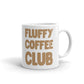 Fluffy Coffee Club Coffee Mug Tea Cup