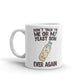Don't Talk To Me OR My Yeast Son Ever AgainCoffee Tea Ceramic Mug/Cup