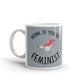 Honk If You're Feminist Coffee Tea Ceramic Mug/Cup
