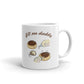Fill Me Daddy Coffee Tea Ceramic Mug/Cup