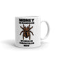 Money Is Canceled We Deal In Tarantulas Now Coffee Tea Ceramic Mug/Cup