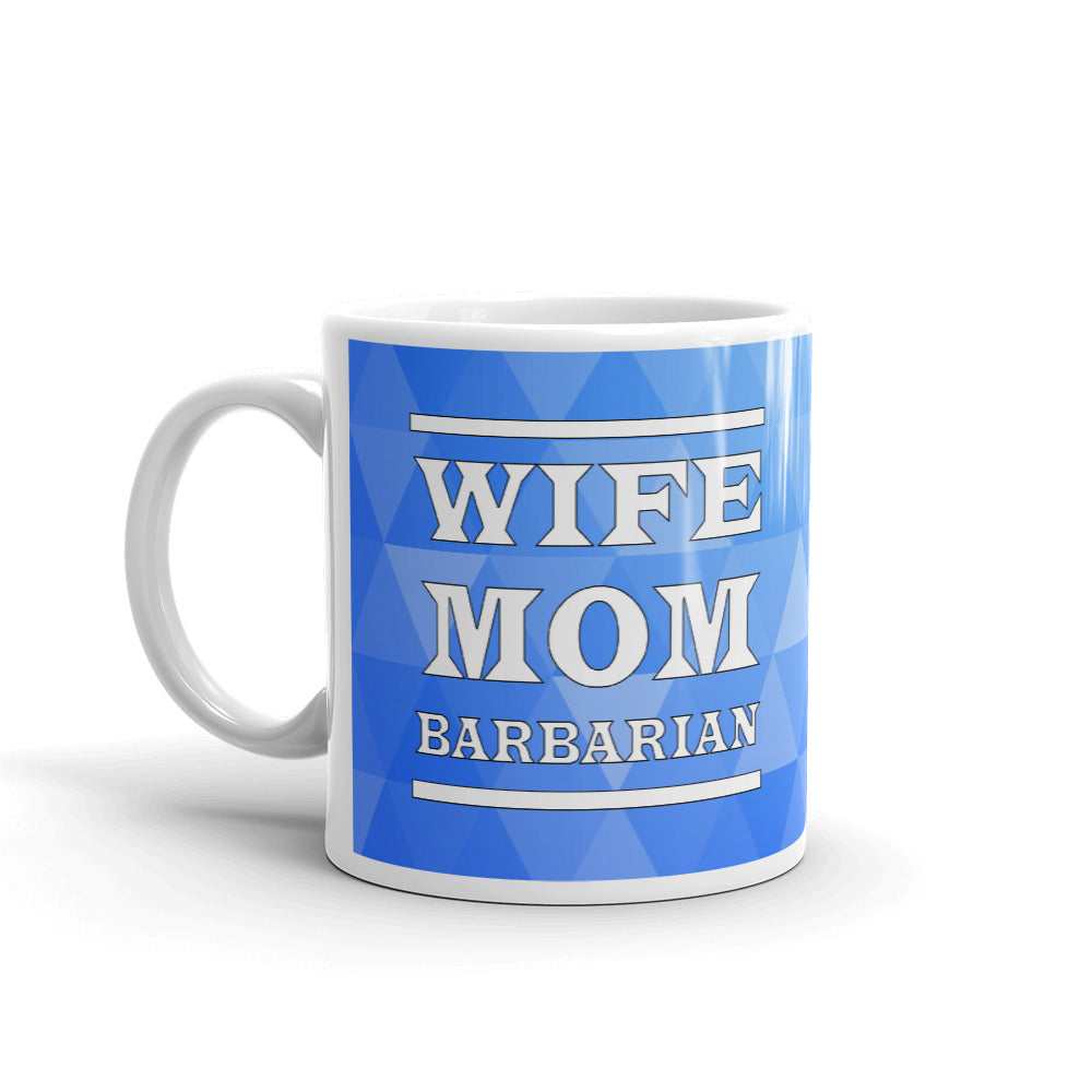 Wife Mom Barbarian Coffee Tea Ceramic Mug/Cup