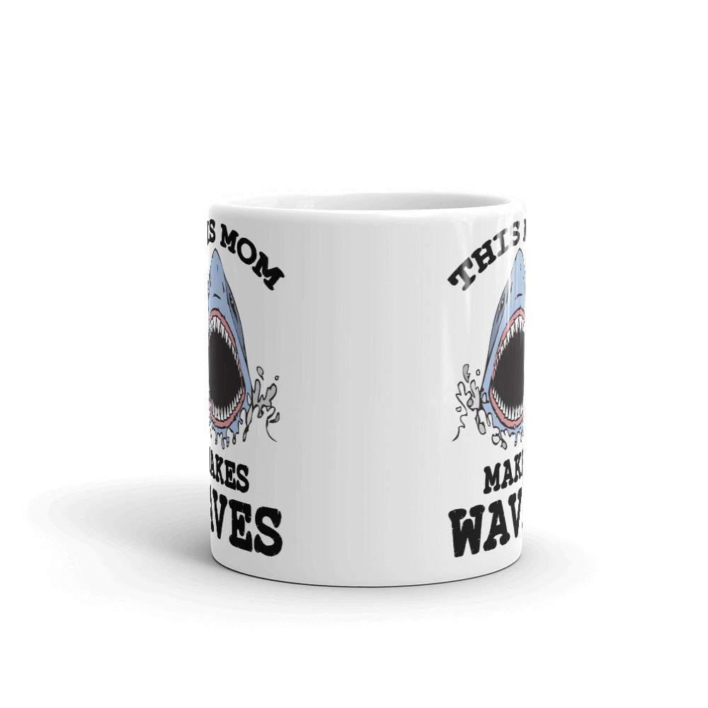 This Mom Makes Waves Gift Coffee Mug Tea Cup